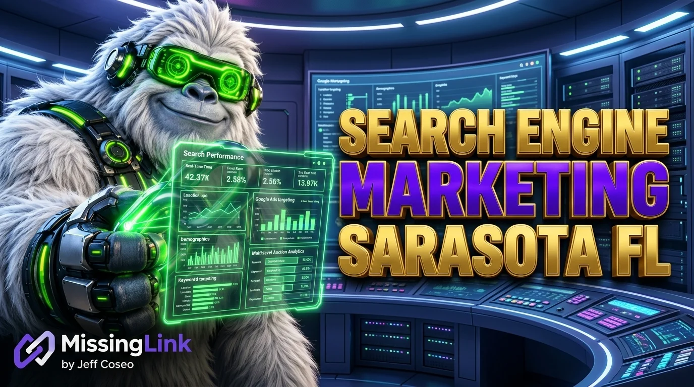 Search Engine Marketing Sarasota FL - MissingLink Cyber Yeti